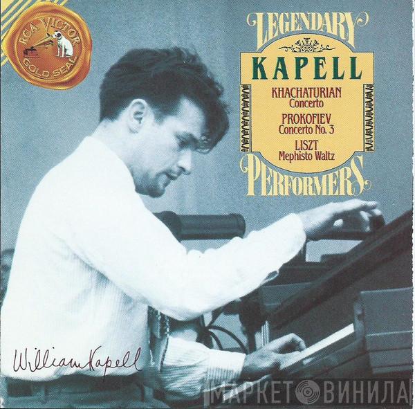 - William Kapell , Aram Khatchaturian , Sergei Prokofiev  Franz Liszt  - Concerto / Concerto No. 3 / Mephisto Waltz