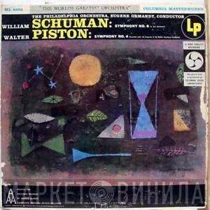 / William Schuman - Walter Piston , The Philadelphia Orchestra  Eugene Ormandy  - Symphony No. 6 / Symphony No. 4