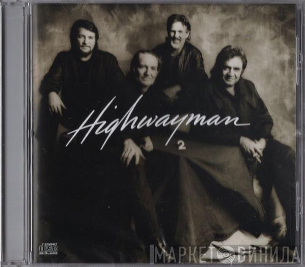 / Willie Nelson / Johnny Cash / Waylon Jennings  Kris Kristofferson  - Highwayman 2