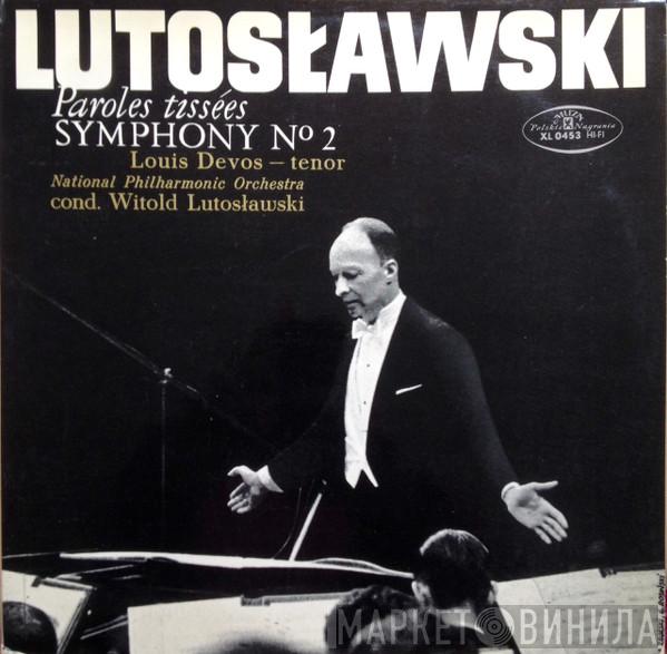 , Witold Lutoslawski , Louis Devos  Orkiestra Symfoniczna Filharmonii Narodowej  - Paroles Tissées / Symphony No. 2