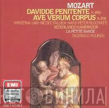 , Wolfgang Amadeus Mozart , Krisztina Laki , Nicole Fallien , Hans Peter Blochwitz , Nederlands Kamerkoor , La Petite Bande  Sigiswald Kuijken  - Davidde Penitente K 469 / Ave Verum Corpus K 618