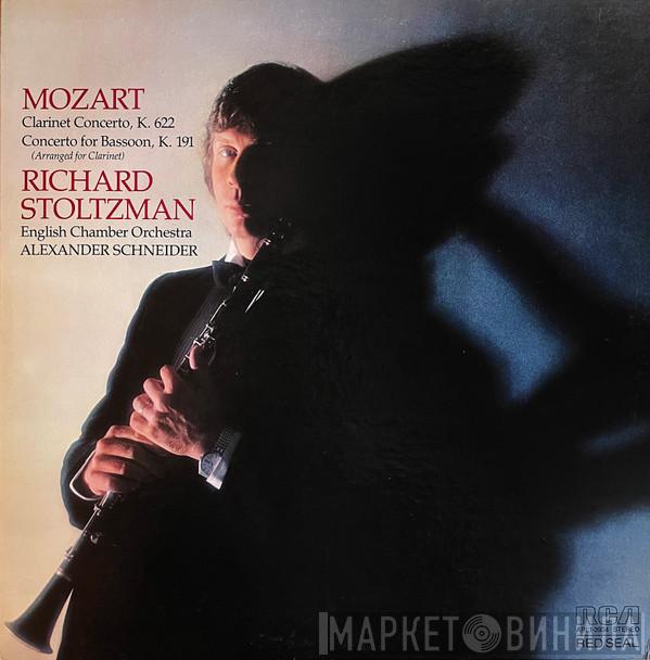 , Wolfgang Amadeus Mozart , Richard Stoltzman , English Chamber Orchestra  Alexander Schneider  - Clarinet Concerto, K. 622 / Concerto  For Bassoon, K. 191 (Arranged For Clarinet)