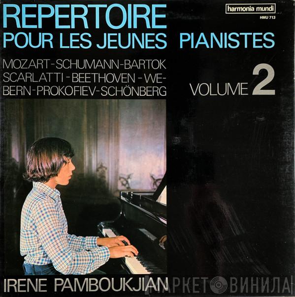 – Wolfgang Amadeus Mozart – Robert Schumann – Béla Bartók – Domenico Scarlatti – Ludwig van Beethoven – Anton Webern – Sergei Prokofiev / Arnold Schoenberg  Irène Pamboukjian  - Repertoire Pour Les Jeunes Pianistes, Volume 2