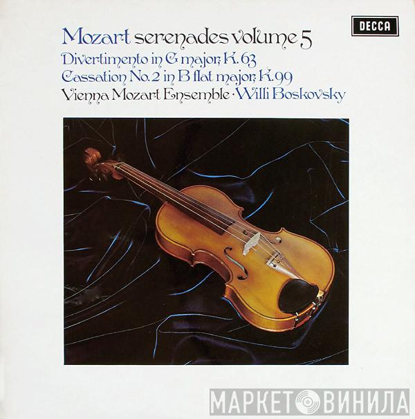 , Wolfgang Amadeus Mozart ∙ Wiener Mozart Ensemble  Willi Boskovsky  - Serenades Volume 5 (Divertimento In G Major, K.63 / Cassation No.2 In B Flat Major, K.99)