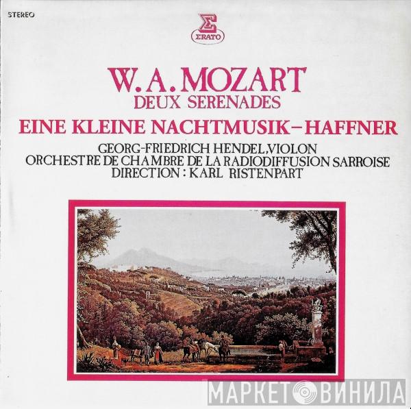 : Wolfgang Amadeus Mozart , Georg Friedrich Hendel , Kammerorchester Des Saarländischen Rundfunks, Saarbrücken  Karl Ristenpart  - Deux Serenades : Eine Kleine Nachtmusik - Haffner