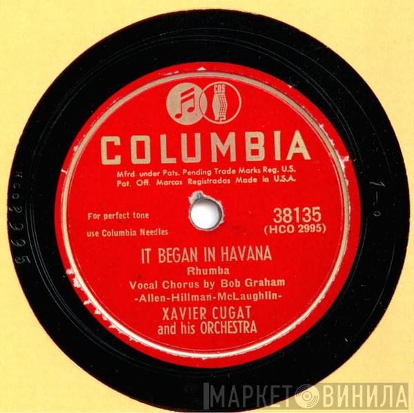 / Xavier Cugat And His Orchestra With Xavier Cugat And His Orchestra  Buddy Clark   - It Began In Havana / It's Easy When You Know How