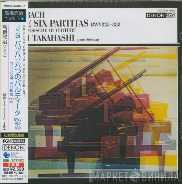 : Yuji Takahashi  Johann Sebastian Bach  - The Six Partitas, BWV 825–830