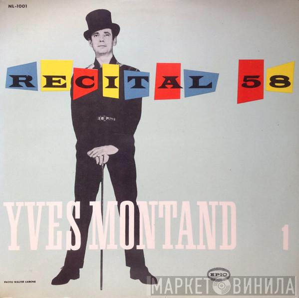 = Yves Montand  Yves Montand  - Récital 58 - 1 = 「イヴ・モンタン・リサイタル」第1部