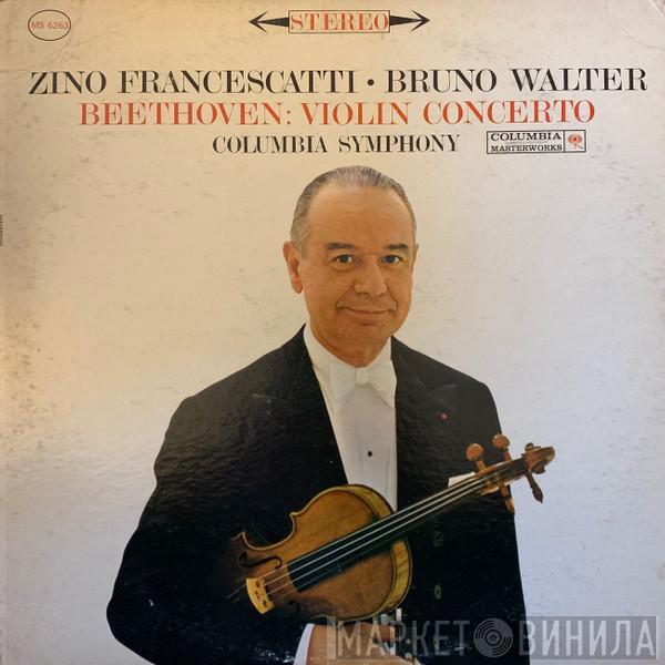 ‧ Zino Francescatti / Bruno Walter / Ludwig van Beethoven  Columbia Symphony Orchestra  - Violin Concerto