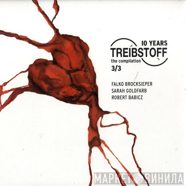  - 10 Years Treibstoff - The Compilation 3/3