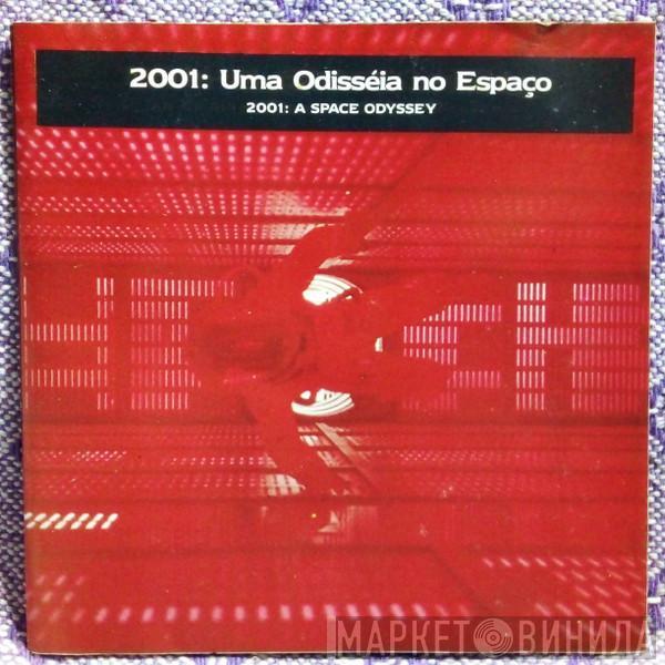  - 2001: Uma Odisséia No Espaço / 2001: A Space Odyssey