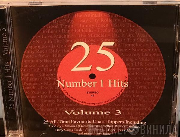  - 25 /number 1 Hits Volume 3