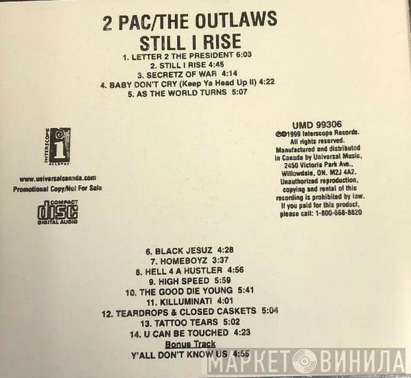 / 2Pac  The Outlawz  - Still I Rise