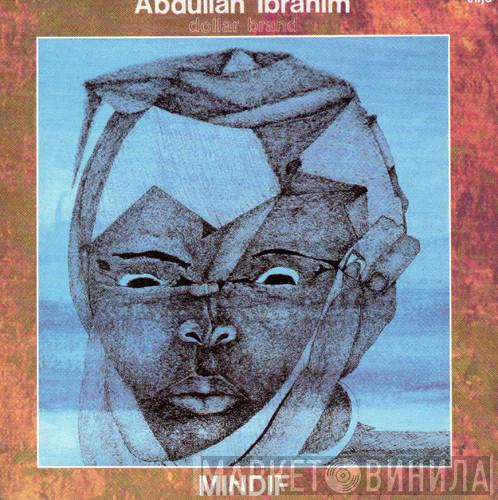 / Abdullah Ibrahim  Dollar Brand  - Mindif