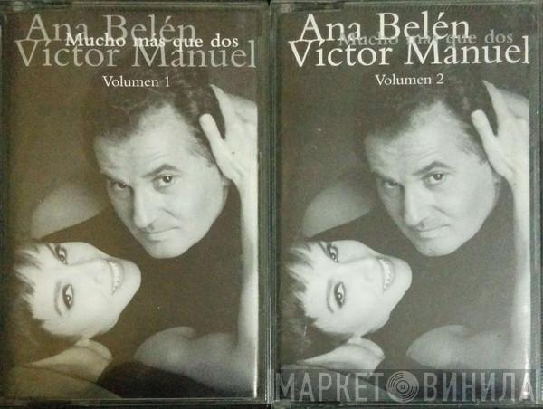 / Ana Belén  Víctor Manuel  - Mucho Más Que Dos