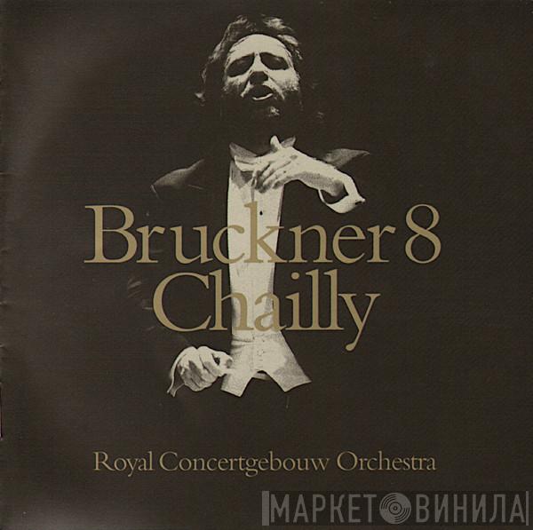 / Anton Bruckner , Riccardo Chailly  Concertgebouworkest  - Symphony No.8 In C Minor · Ut Mineur · C-Moll