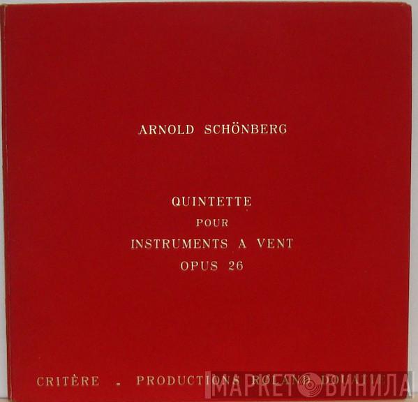 / Arnold Schoenberg  Ensemble Instrumental À Vent De Paris  - Quintette Pour Instruments À Vent, Opus 26