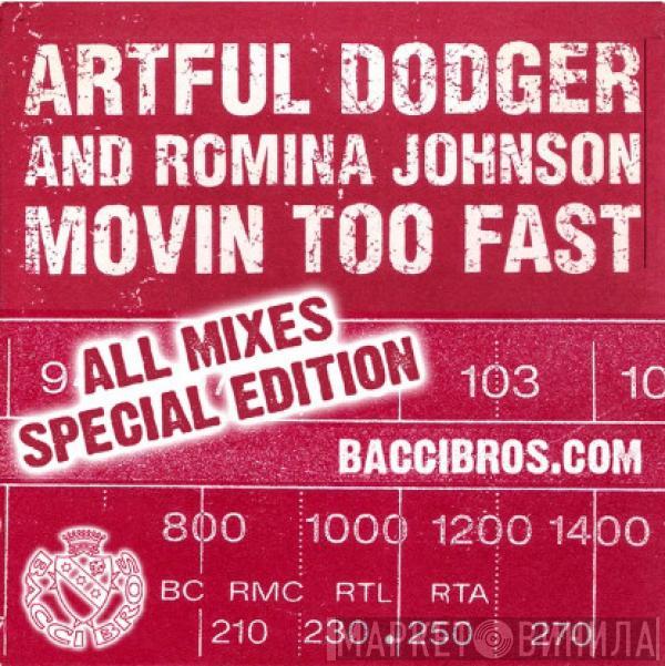 / Artful Dodger  Romina Johnson  - Movin' Too Fast (All Mixes)