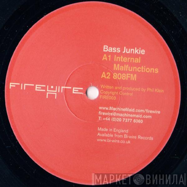 / Bass Junkie  Silicon Scally  - Firewire Split Series Vol. 2