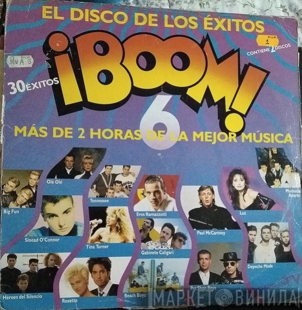  - ¡Boom! 6 (El Disco De Los Exitos)