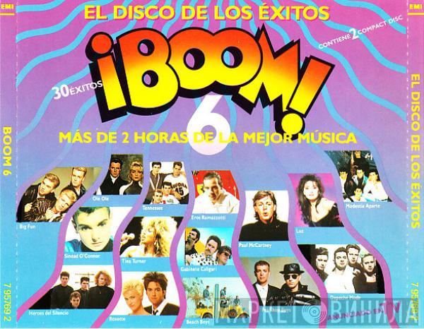  - ¡Boom! 6 (El Disco De Los Exitos)