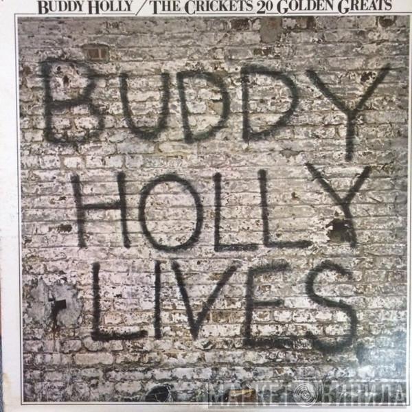 / Buddy Holly  The Crickets   - 20 Golden Greats