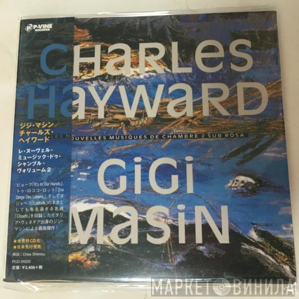 / Charles Hayward  Gigi Masin  - Les Nouvelles Musiques De Chambre Volume 2