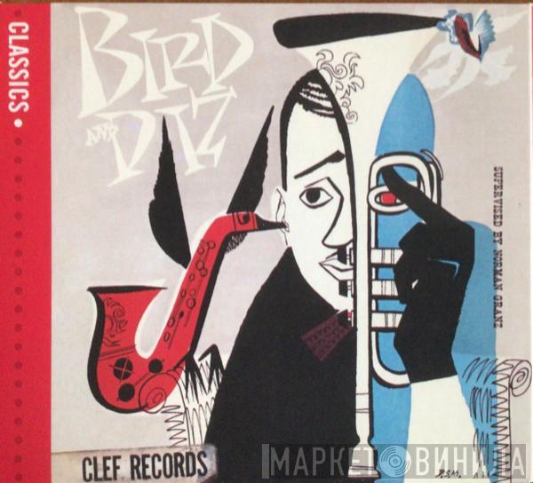 / Charlie Parker  Dizzy Gillespie  - Bird And Diz