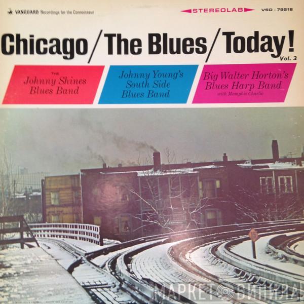  - Chicago/The Blues/Today! Vol. 3