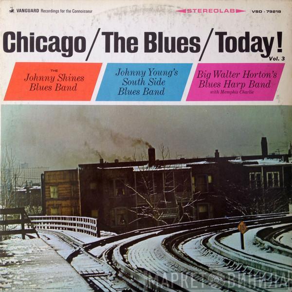  - Chicago/The Blues/Today! Vol. 3
