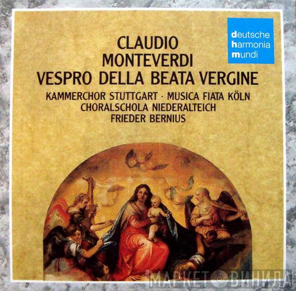 / Claudio Monteverdi , Kammerchor Stuttgart , Musica Fiata , Niederaltaicher Scholaren  Frieder Bernius  - Vespro Della Beata Vergine