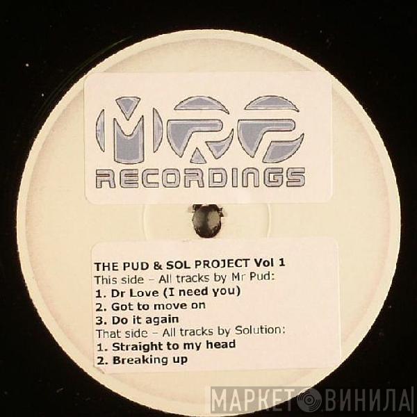/ DJ Solution  Mr. Pud  - The Pud & Sol Project Vol 1
