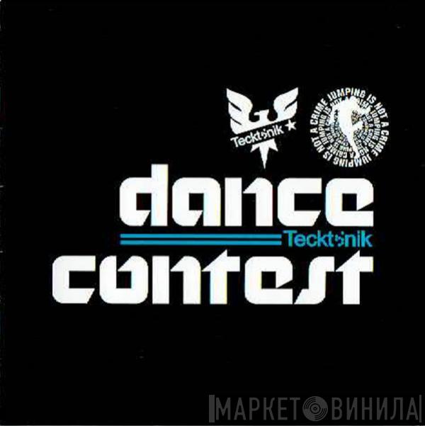  - Dance Contest - Tecktonik / Jumping Is Not A Crime