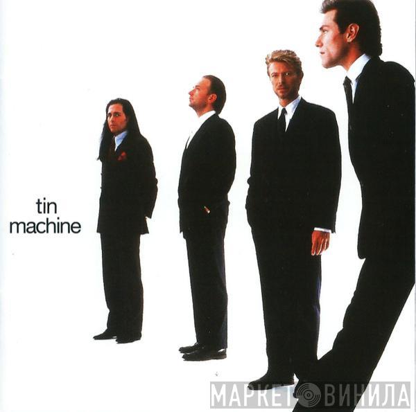 / David Bowie  Tin Machine  - Tin Machine