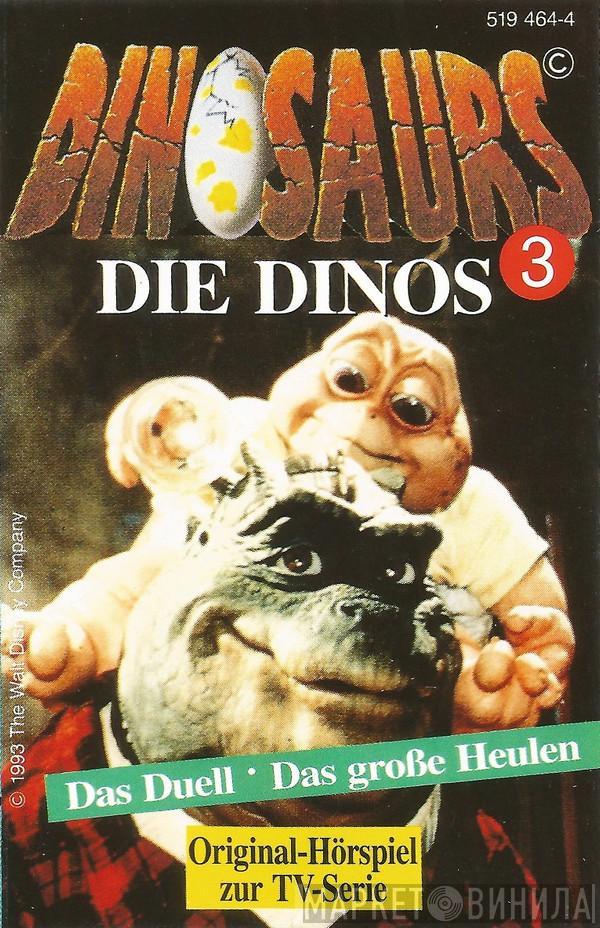  - Dinosaurs - Die Dinos - Das Duell / Das Große Heulen