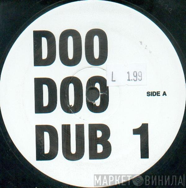  - Doo Doo Dub 1 / Doo Doo Dubb II