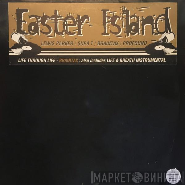  - Easter Island / Life Through Life