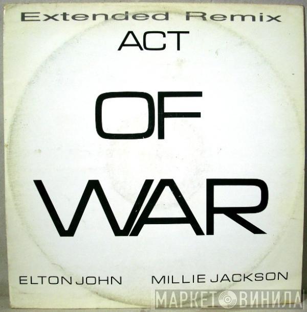 / Elton John  Millie Jackson  - Act Of War (Extended Remix)