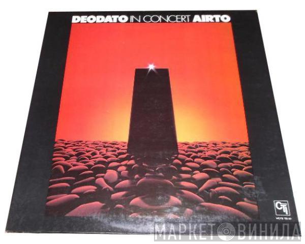 / Eumir Deodato  Airto Moreira  - In Concert