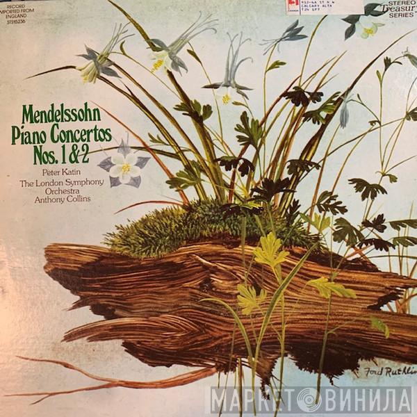 / Felix Mendelssohn-Bartholdy , Peter Katin , The London Symphony Orchestra  Anthony Collins   - Piano Concertos Nos. 1 & 2