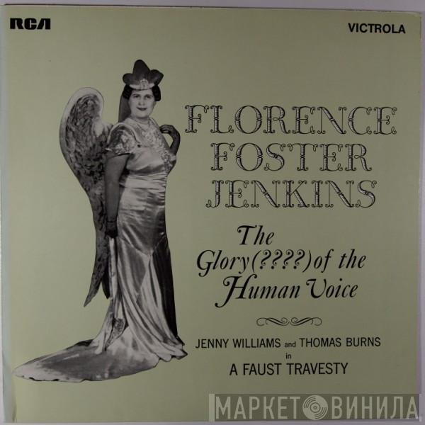 / Florence Foster Jenkins And Jenny Williams  Thomas Burns  - The Glory (????) Of The Human Voice
