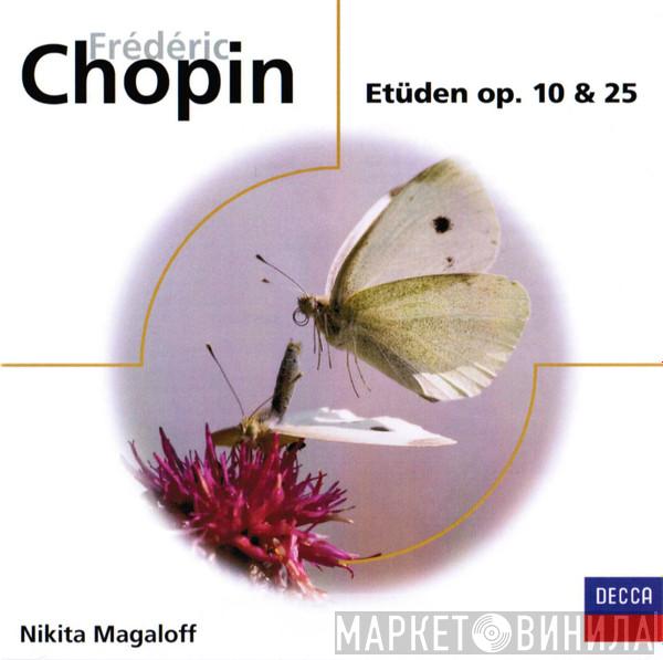 / Frédéric Chopin  Nikita Magaloff  - Etüden op.10 & 25