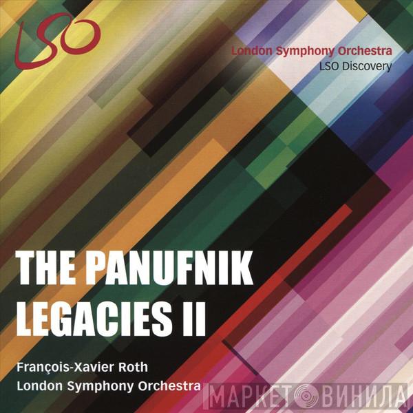 / François-Xavier Roth  The London Symphony Orchestra  - The Panufnik Legacies II