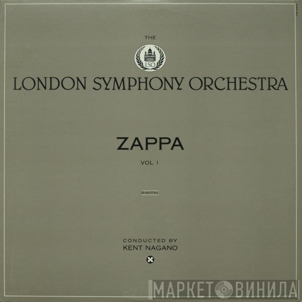/ Frank Zappa Conducted By The London Symphony Orchestra  Kent Nagano  - The London Symphony Orchestra - Zappa Vol. I