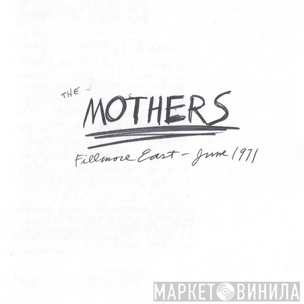/ Frank Zappa  The Mothers  - Fillmore East - June 1971