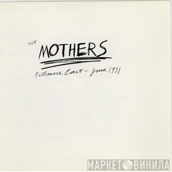 / Frank Zappa  The Mothers  - Fillmore East, June 1971