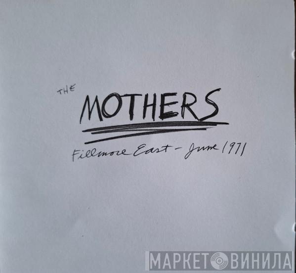 / Frank Zappa  The Mothers  - Fillmore East - June 1971