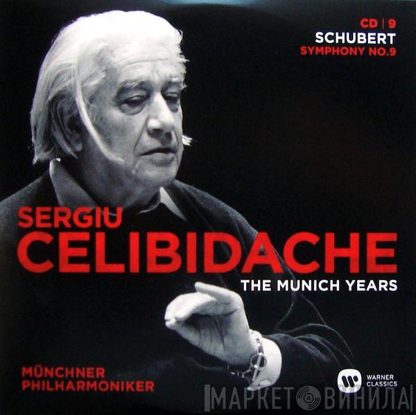 / Franz Schubert , Sergiu Celibidache  Münchner Philharmoniker  - The Munich Years: Schubert: Symphony No.9