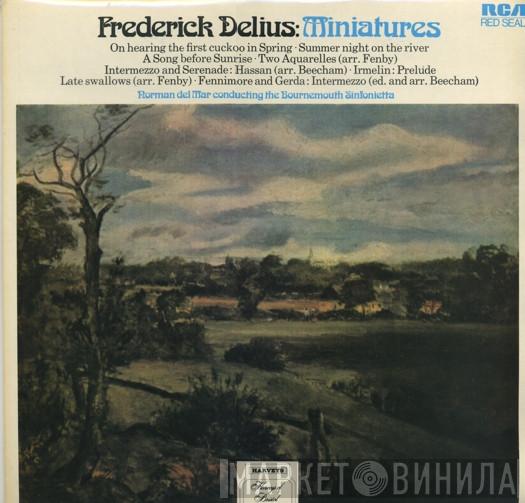 / Frederick Delius Conducting Norman Del Mar  Bournemouth Sinfonietta  - Miniatures