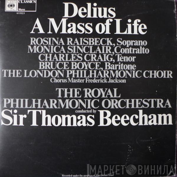 / Frederick Delius , The Royal Philharmonic Orchestra  Sir Thomas Beecham  - A Mass Of Life